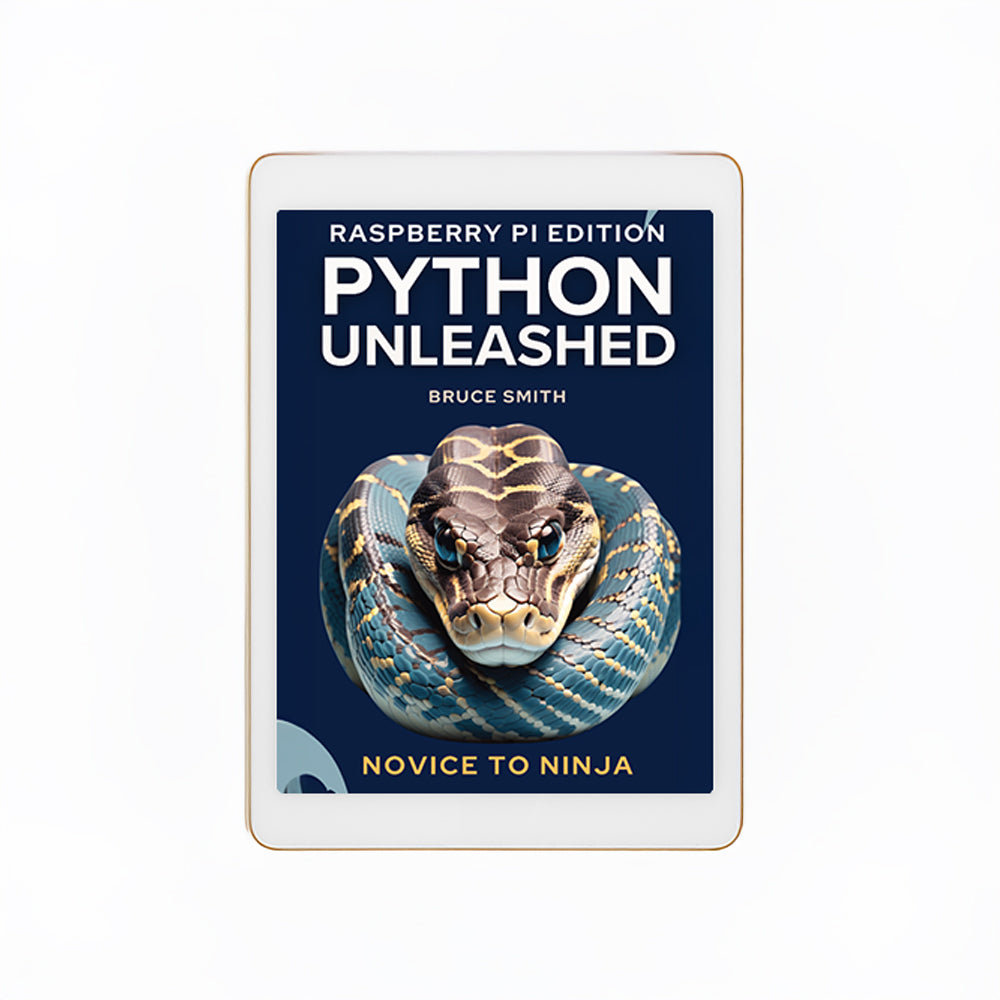 Python Unleashed (Raspberry Pi Edition) - eBook